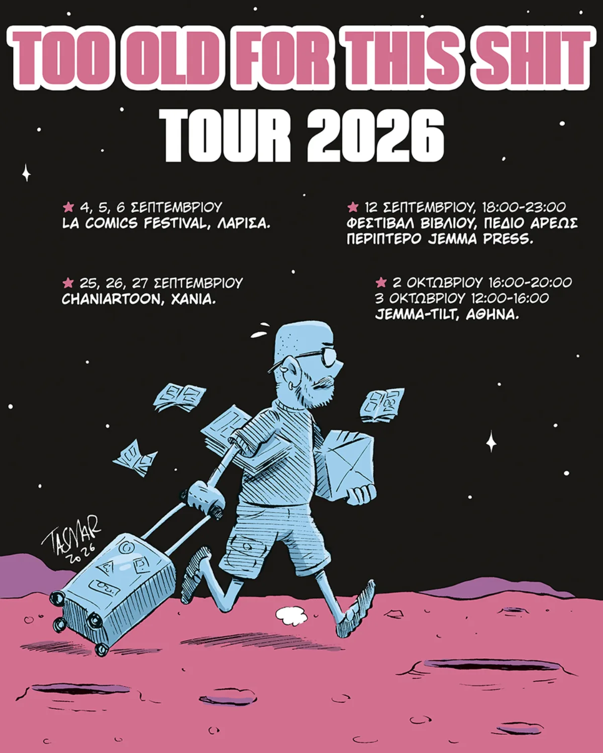 Too Old For This Shit // Tour 2026